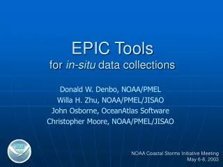 EPIC Tools for in-situ data collections