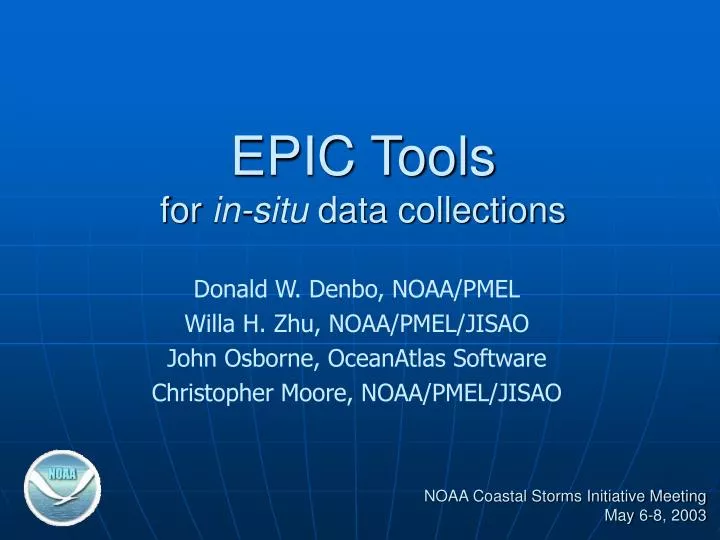 epic tools for in situ data collections