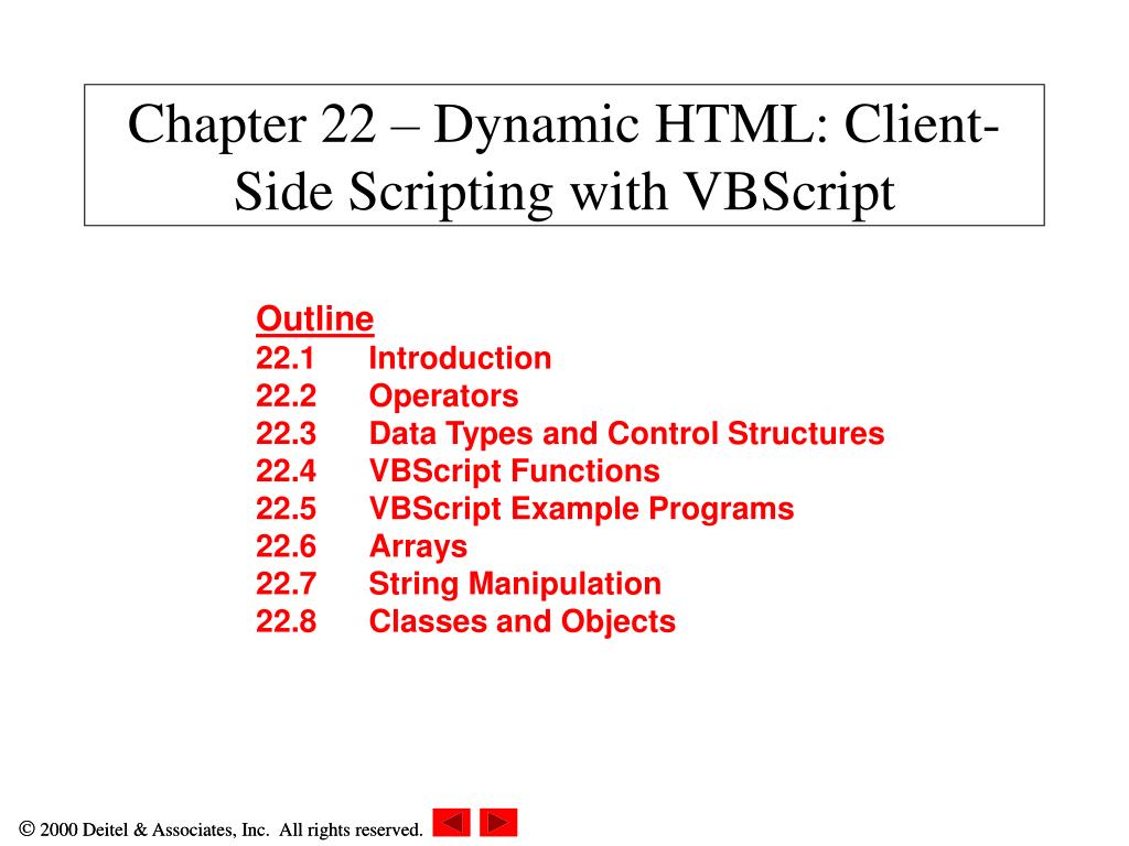 PPT - Chapter 22 – Dynamic HTML: Client-Side Scripting with VBScript ...