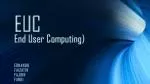End User Computing ) - slide 1