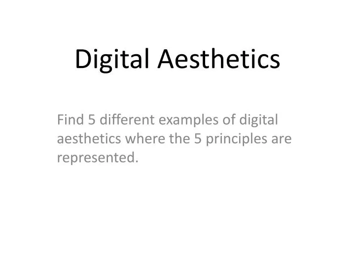digital aesthetics
