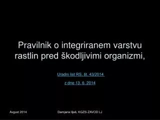 pravilnik o integriranem varstvu rastlin pred kodljivimi organizmi