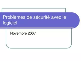 probl mes de s curit avec le logiciel