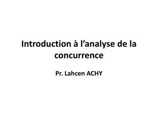 introduction l analyse de la concurrence