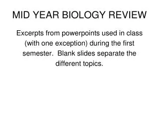 MID YEAR BIOLOGY REVIEW