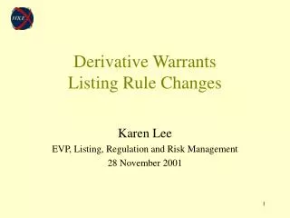Derivative Warrants Listing Rule Changes