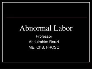 Abnormal Labor