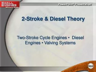 2-Stroke &amp; Diesel Theory