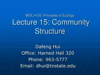 BIOL 4120: Principles of Ecology Lecture 15: Community Structure