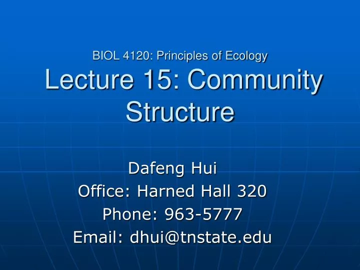 biol 4120 principles of ecology lecture 15 community structure