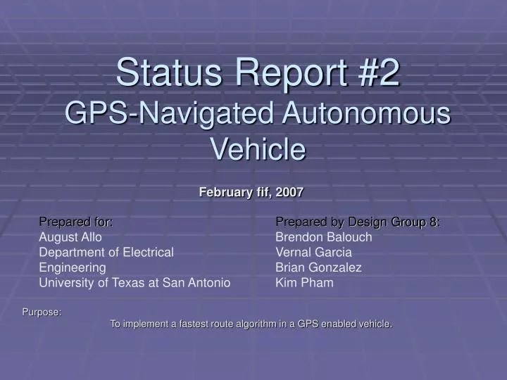 february fif 2007 purpose to implement a fastest route algorithm in a gps enabled vehicle