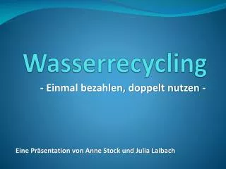 Wasserrecycling