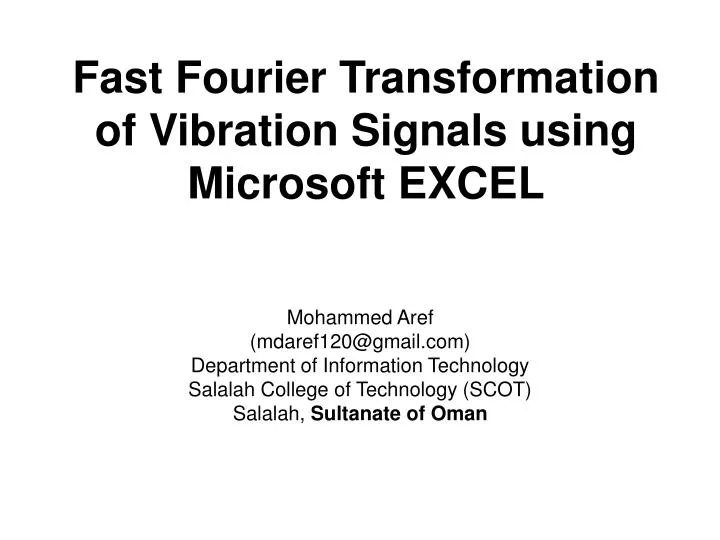 fast fourier transformation of vibration signals using microsoft excel
