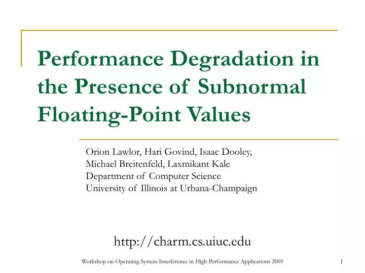 performance degradation in the presence of subnormal floating point values