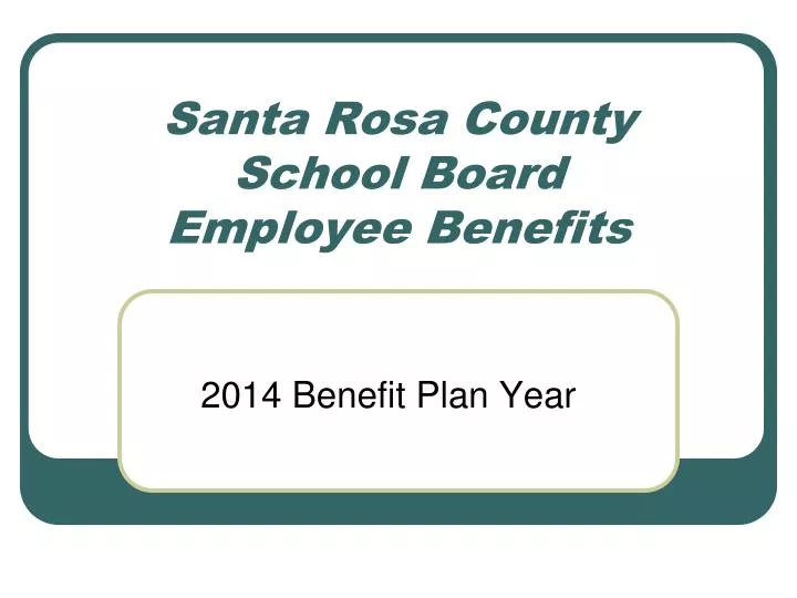 santa rosa county school board employee benefits