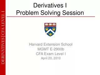 Derivatives I Problem Solving Session