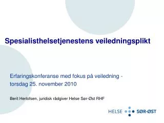 spesialisthelsetjenestens veiledningsplikt