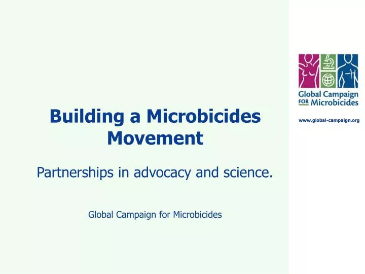 building a microbicides movement