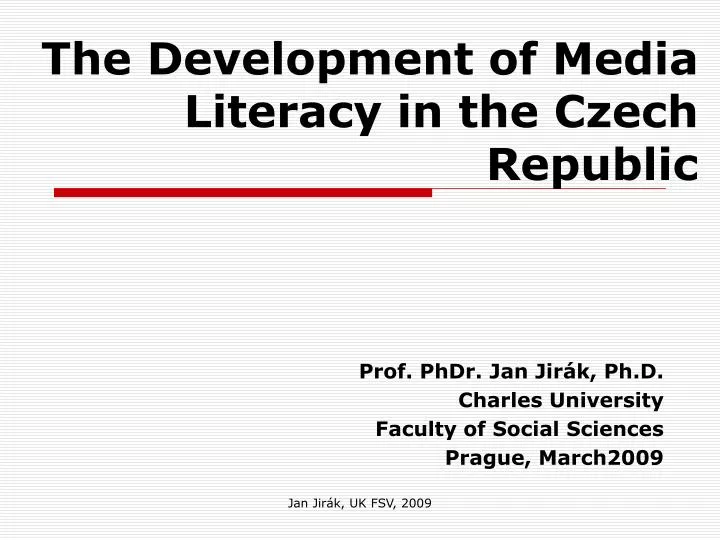 the development of media literacy in the czech republic