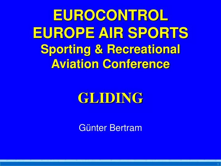 eurocontrol europe air sports sporting recreational aviation conference gliding