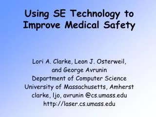 Using SE Technology to Improve Medical Safety