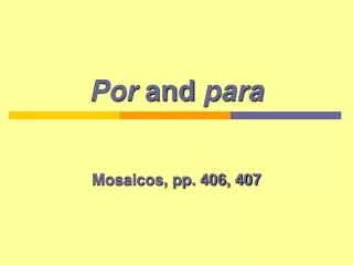 Por and para
