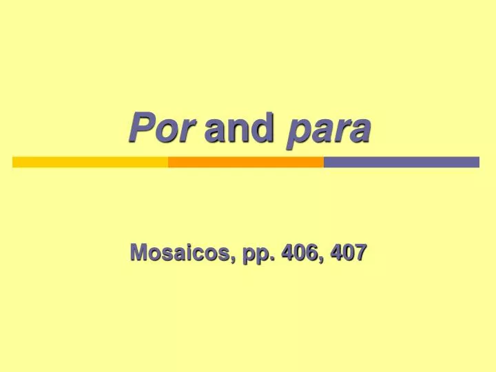 por and para