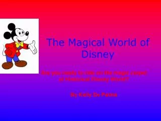 The Magical World of Disney