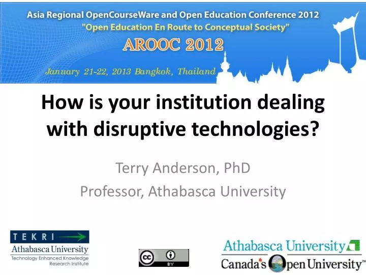 how is your institution dealing with disruptive technologies