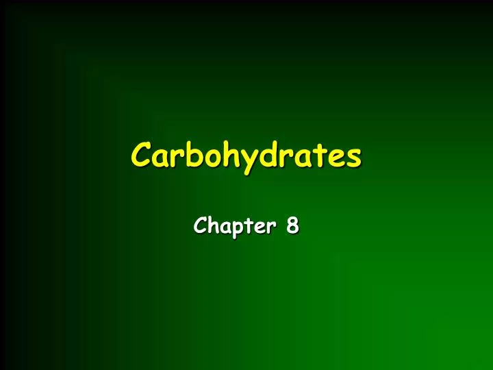 carbohydrates