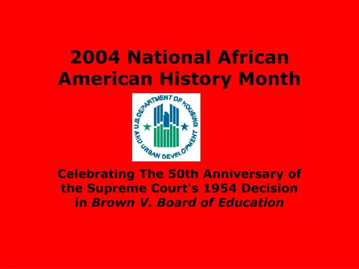 2004 national african american history month