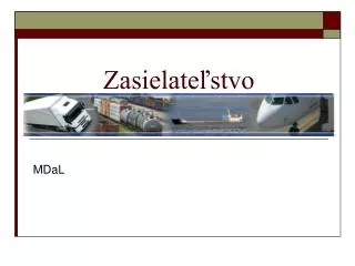 zasielate stvo