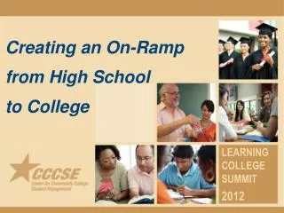 Creating an On-Ramp from High School to College