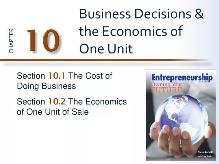business decisions the economics of one unit