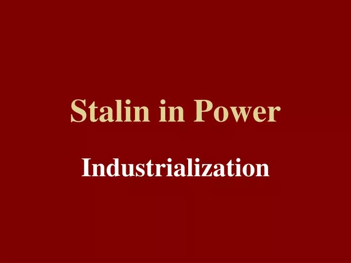 stalin in power