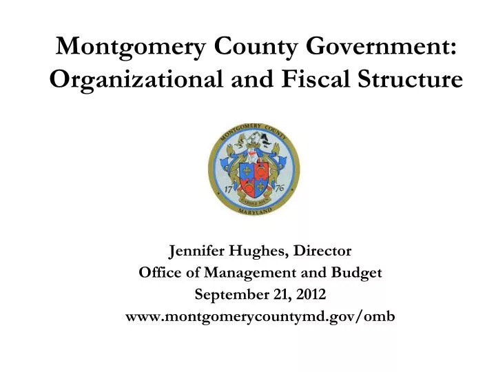 montgomery county government organizational and fiscal structure