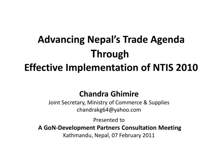 advancing nepal s trade agenda t hrough effective implementation of ntis 2010