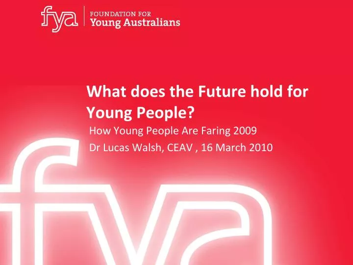 what does the future hold for young people