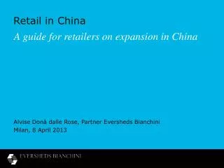 A guide for retailers on expansion in China