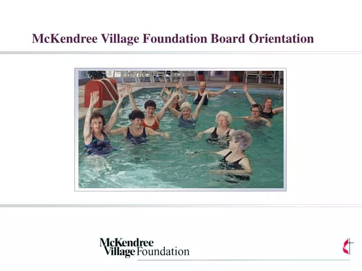 mckendree village foundation board orientation