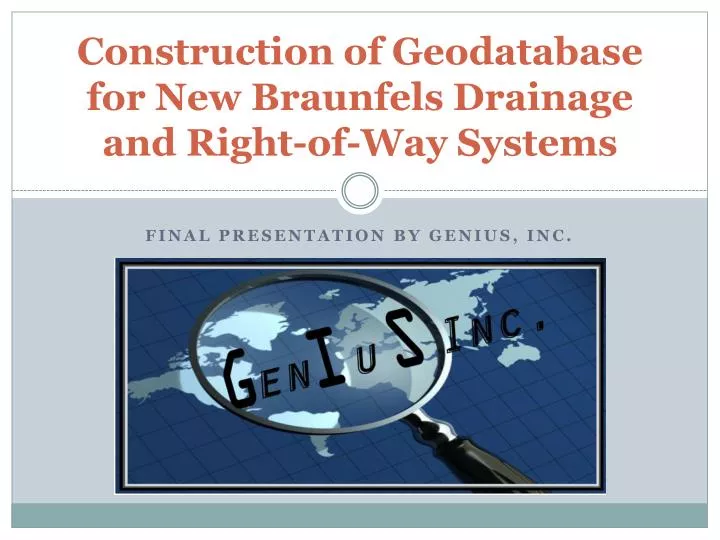 construction of geodatabase for new braunfels drainage and right of way systems
