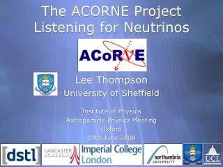 The ACORNE Project Listening for Neutrinos