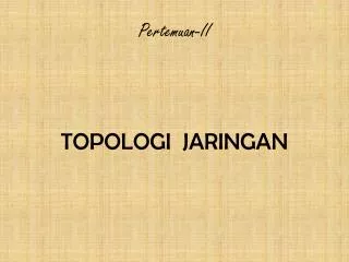 pertemuan ii