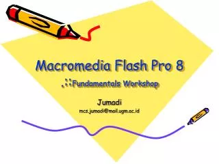 Macromedia Flash Pro 8 .:: Fundamentals Workshop
