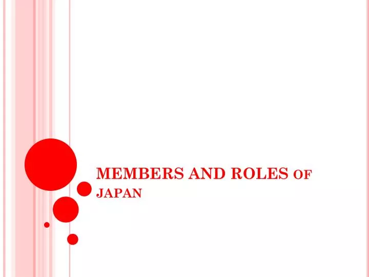 members and roles of japan
