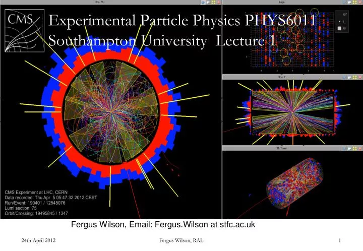 experimental particle physics phys6011 southampton university lecture 1