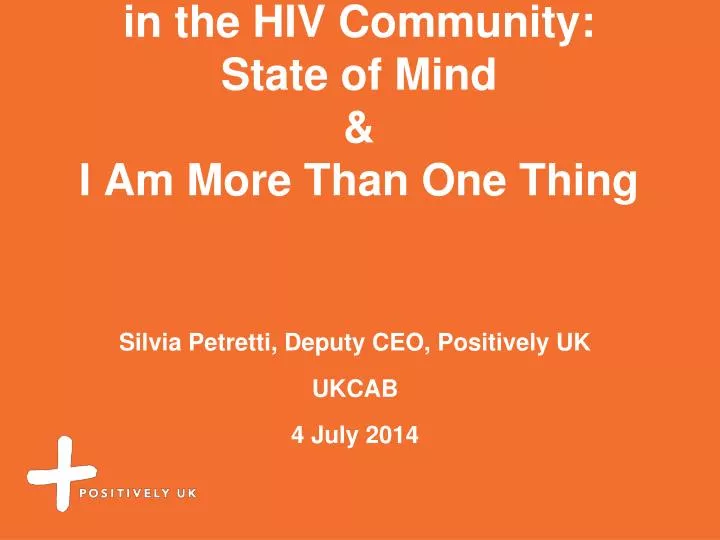 improving mental wellbeing in the hiv community state of mind i am more than one thing