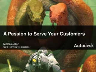 A Passion to Serve Your Customers