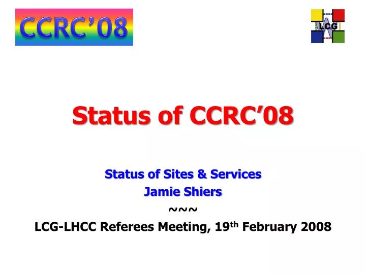 status of ccrc 08