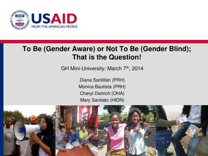 to be gender aware or not to be gender blind that is the question